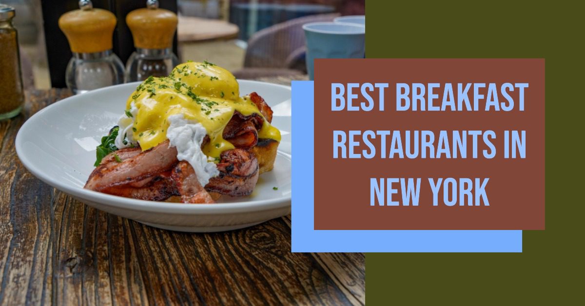 Best Breakfast Restaurants In New York (2026)
