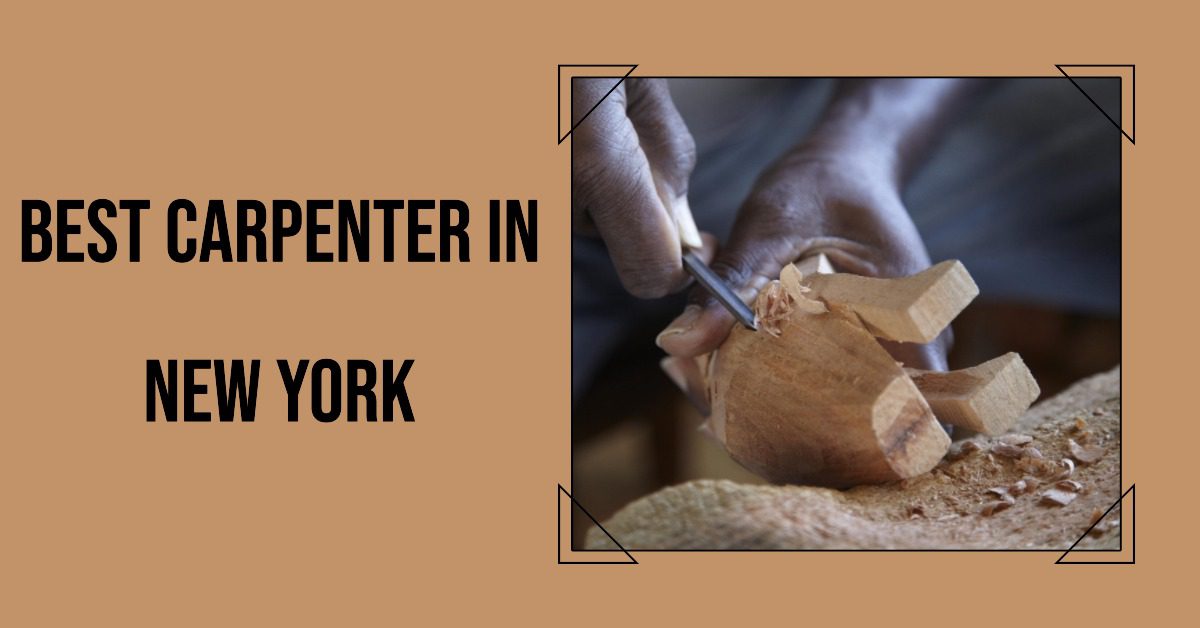 Best Carpenter In New York (2026)