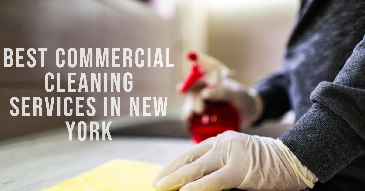 Best Commercial Cleaning Services In New York (2026)