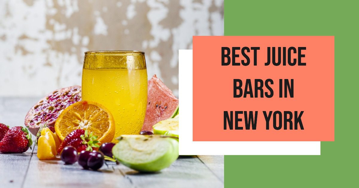 Best Juice Bars In New York (2026)