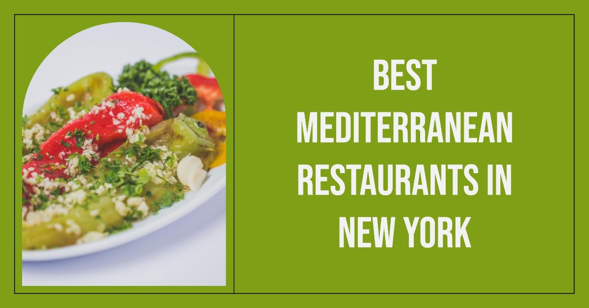 Best Mediterranean Restaurants In New York (2026)