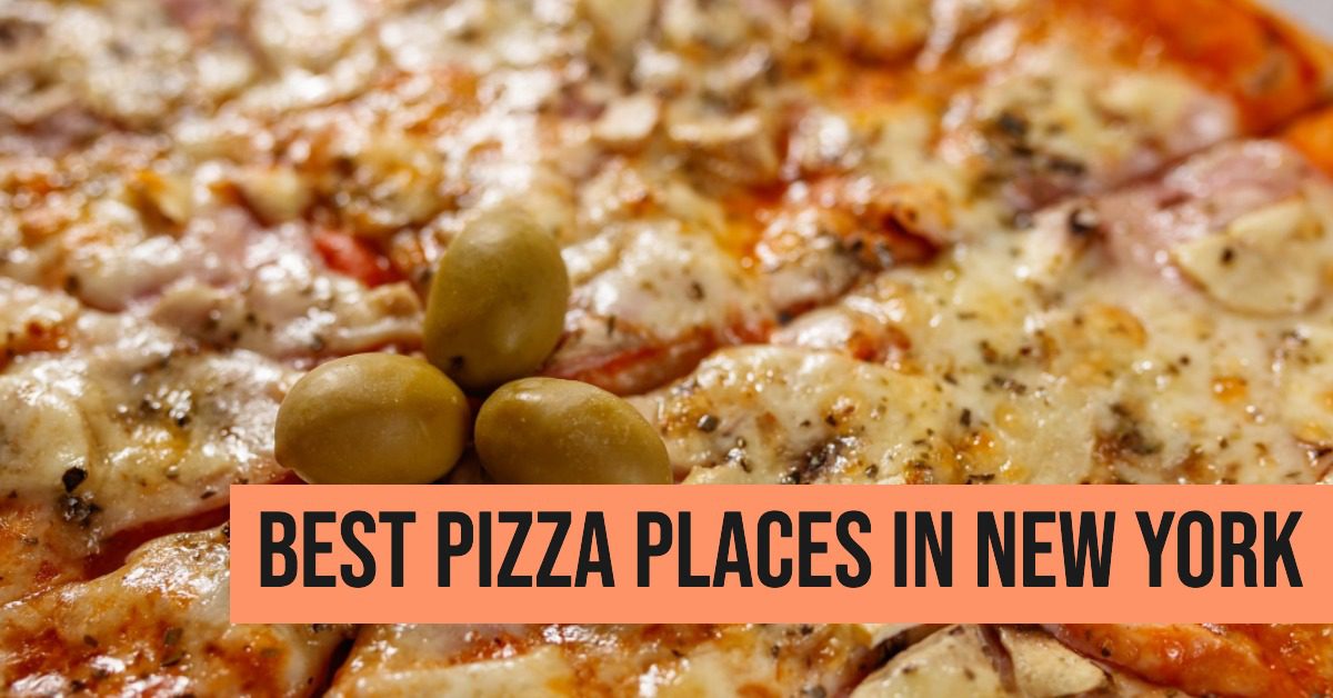 Best Pizza Places In New York (2026)