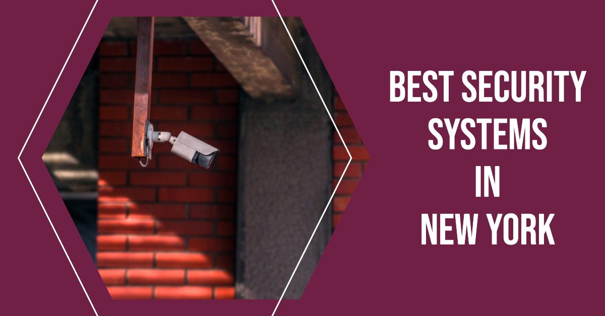 Best Security Systems In New York (2026)