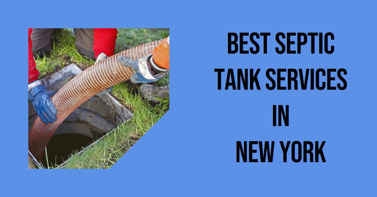 Best Septic Tank Services In New York (2026)