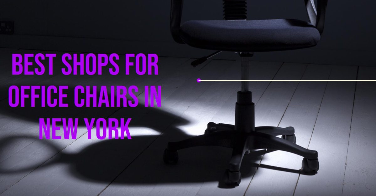 Best Shops For Office Chairs In New York (2026)