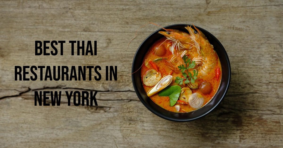 Best Thai Restaurants In New York (2026)