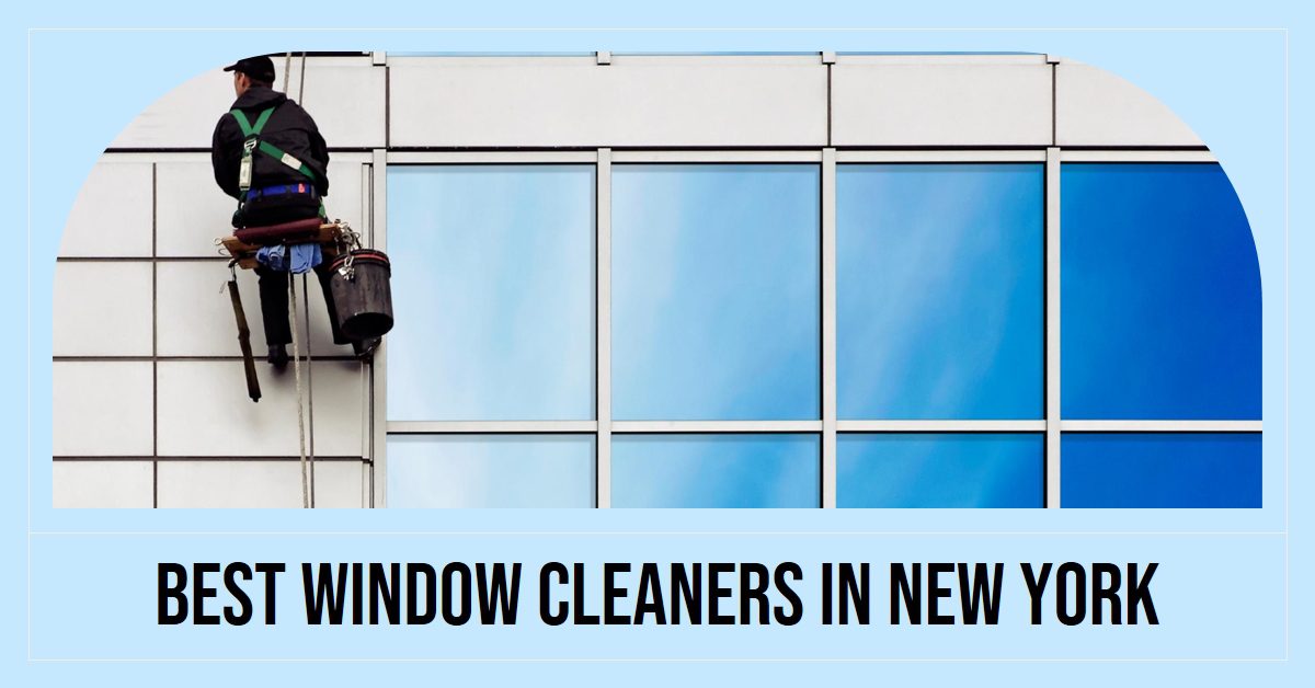 Best Window Cleaners In New York (2026)