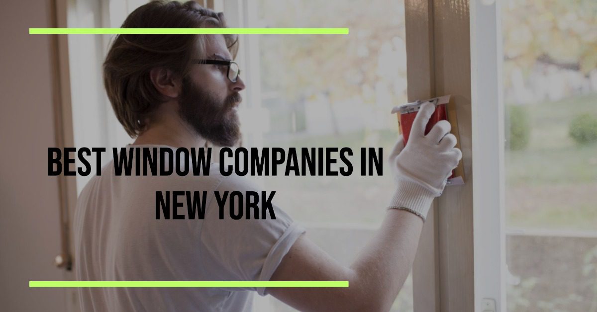 Best Window Companies In New York (2026)