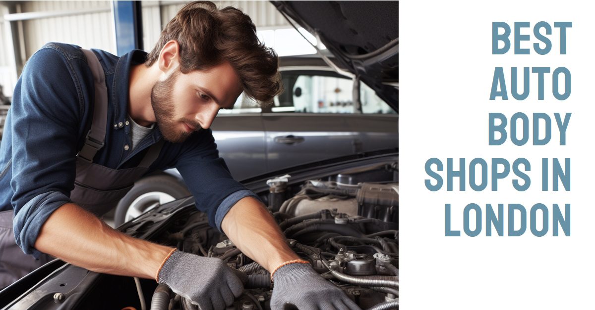 Best Auto Body Shops In London (2026)