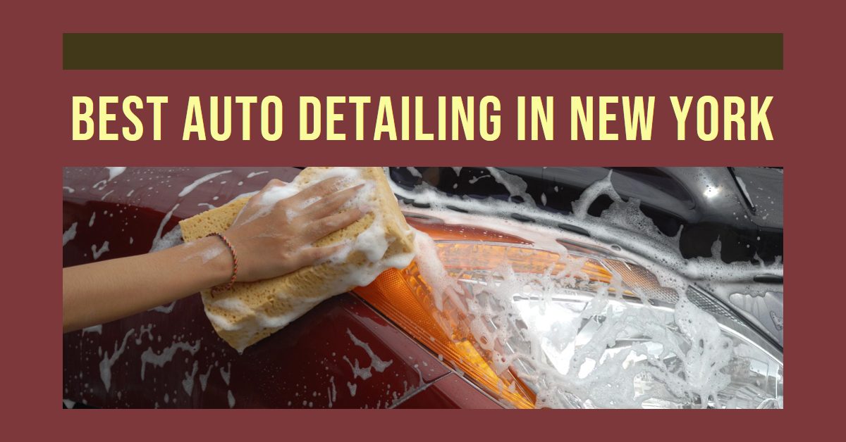 Best Auto Detailing In New York (2026)