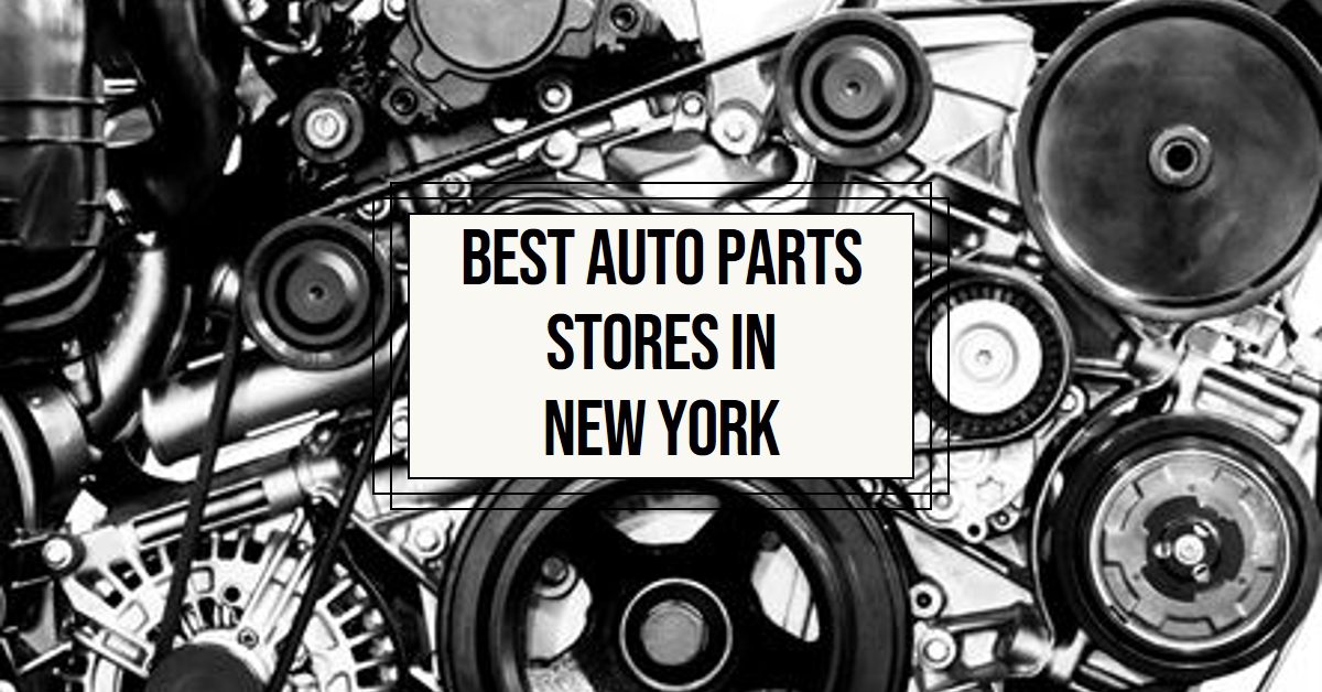 Best Auto Parts Stores In New York (2026)