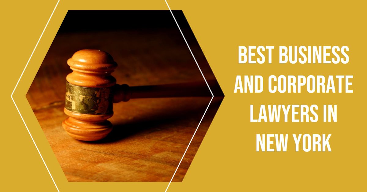 Best Business And Corporate Lawyers In New York (2026)