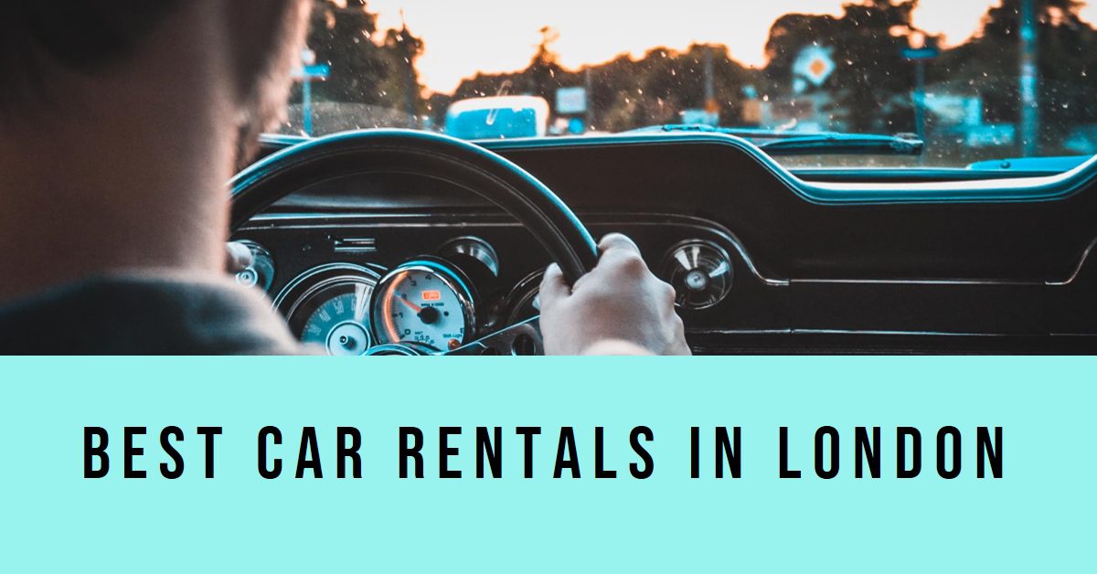 Best Car Rentals In London (2026)