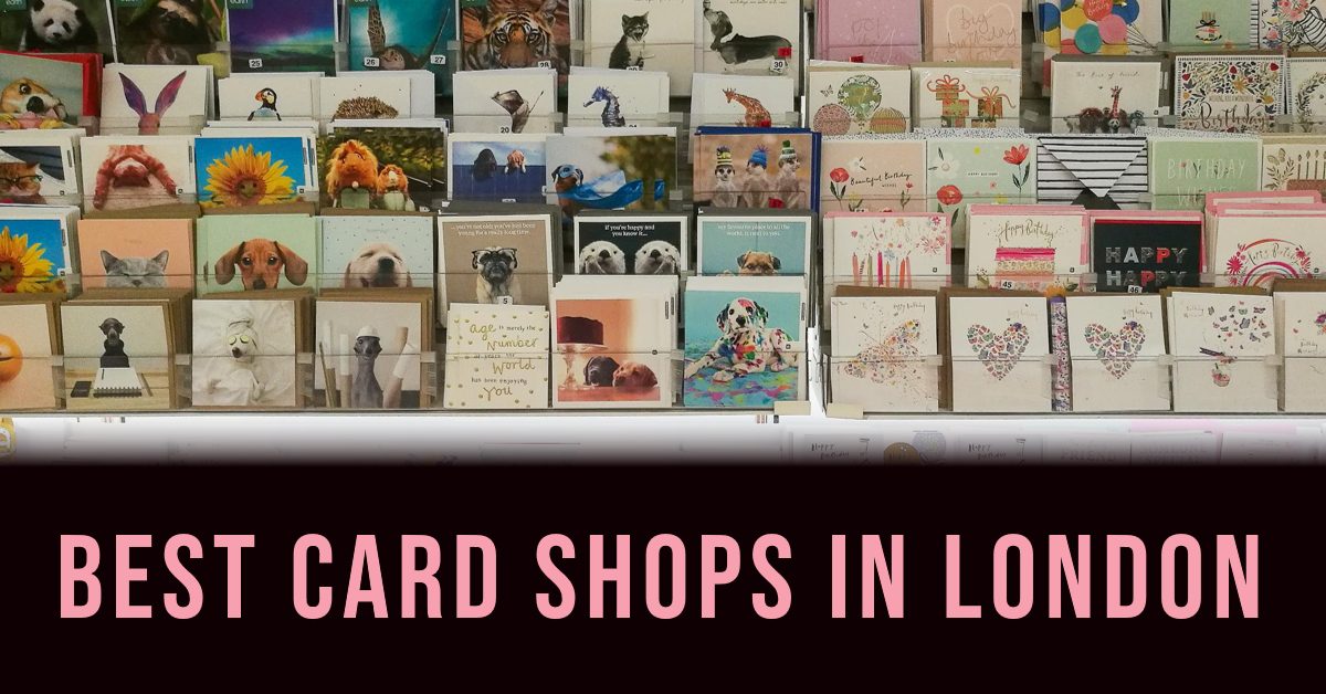 Best Card Shops In London (2026)
