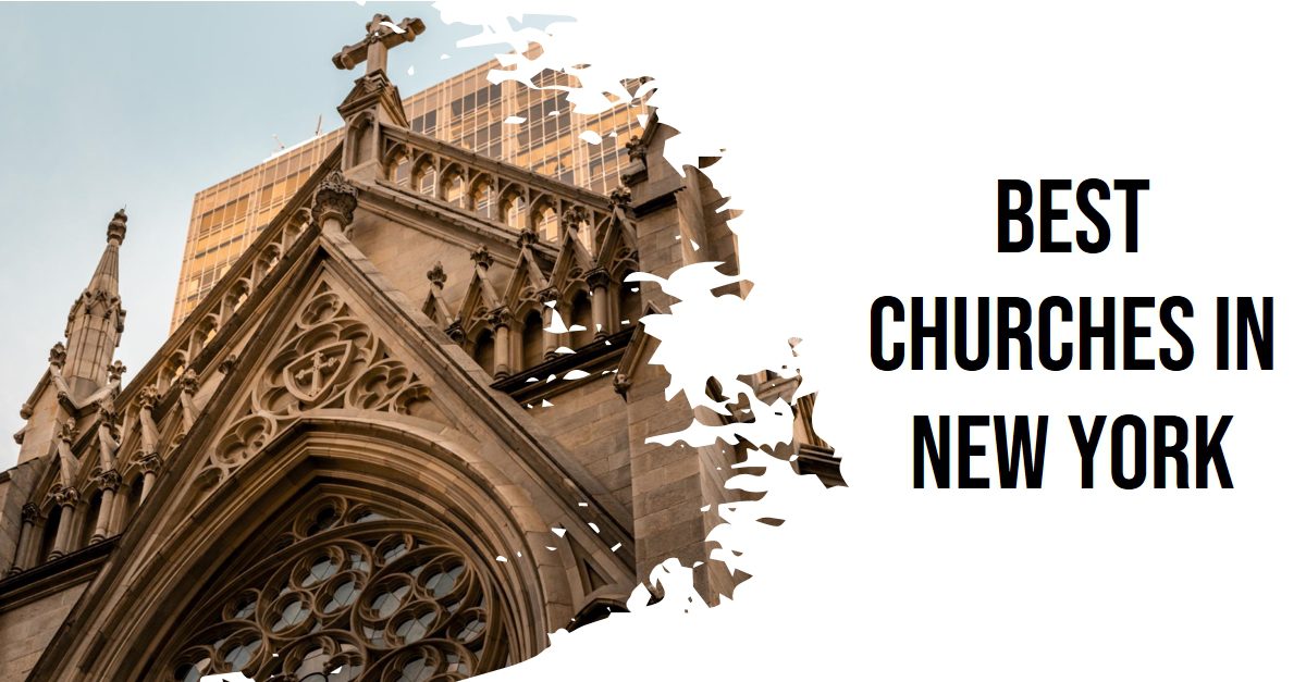 Best Churches In New York (2026)