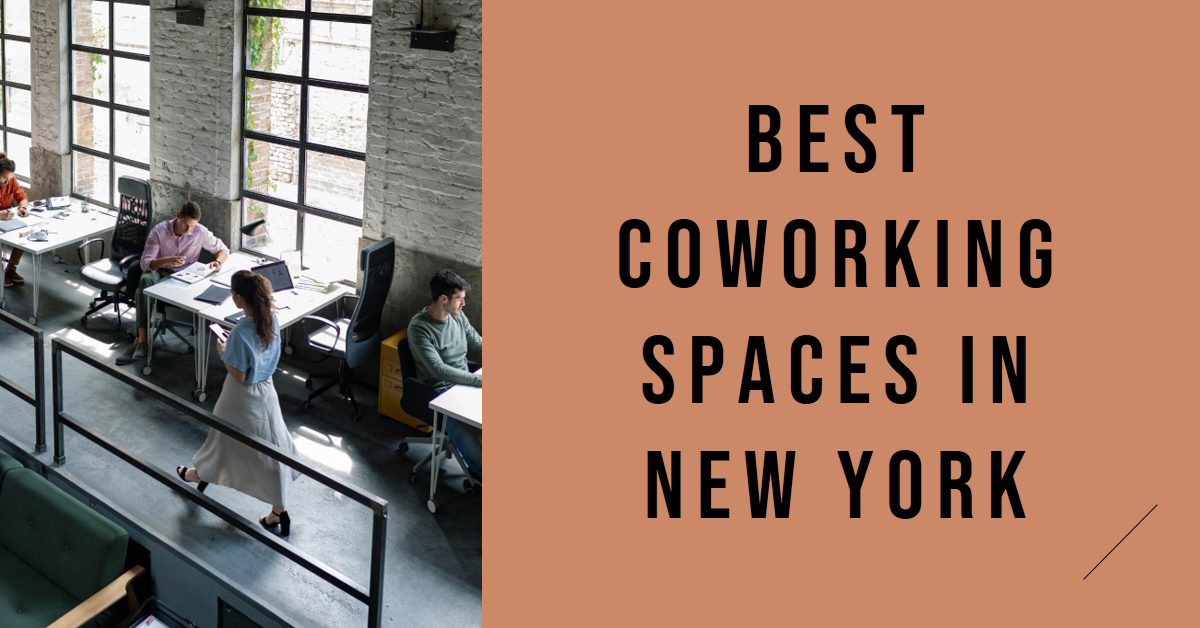 Best Coworking Spaces In New York (2026)