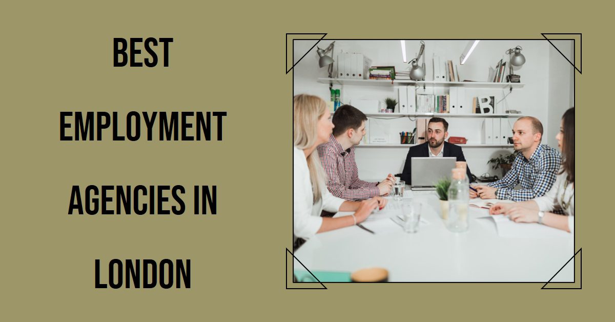 Best Employment Agencies In London (2026)