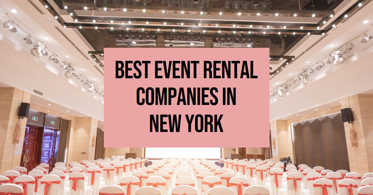 Best Event Rental Companies In New York (2026)