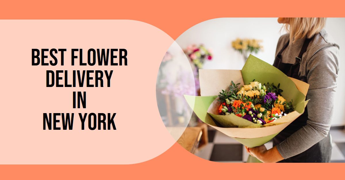 Best Flower Delivery In New York (2026)