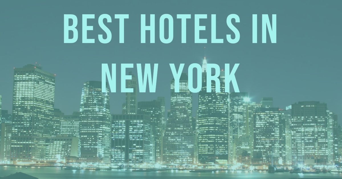 Best Hotels In New York (2026)