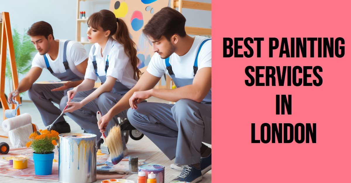 Best Painting Services In London (2026)