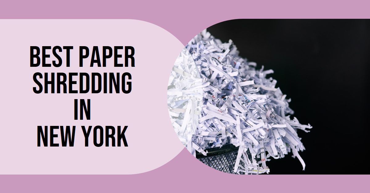 Best Paper Shredding In New York (2026)