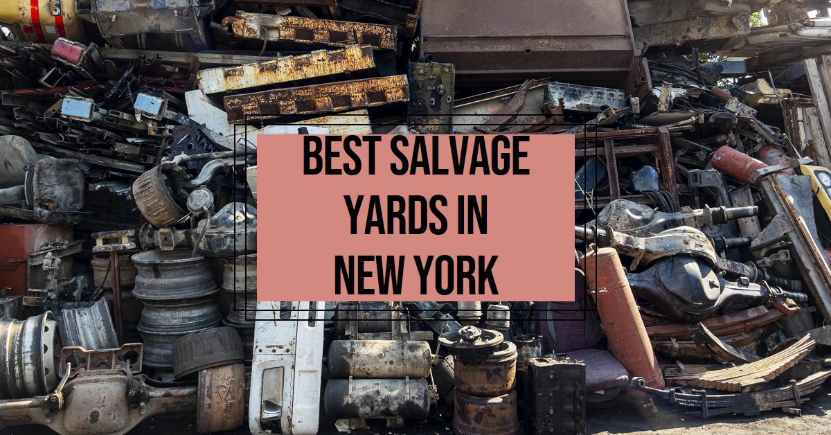 Best Salvage Yards In New York (2026)