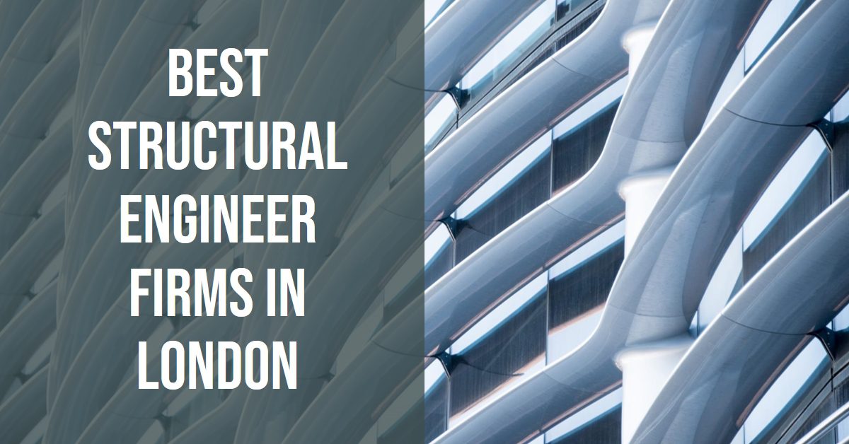 Best Structural Engineer Firms In London (2026)