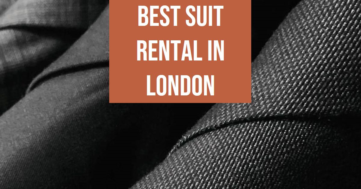 Best Suit Rental In London (2026)