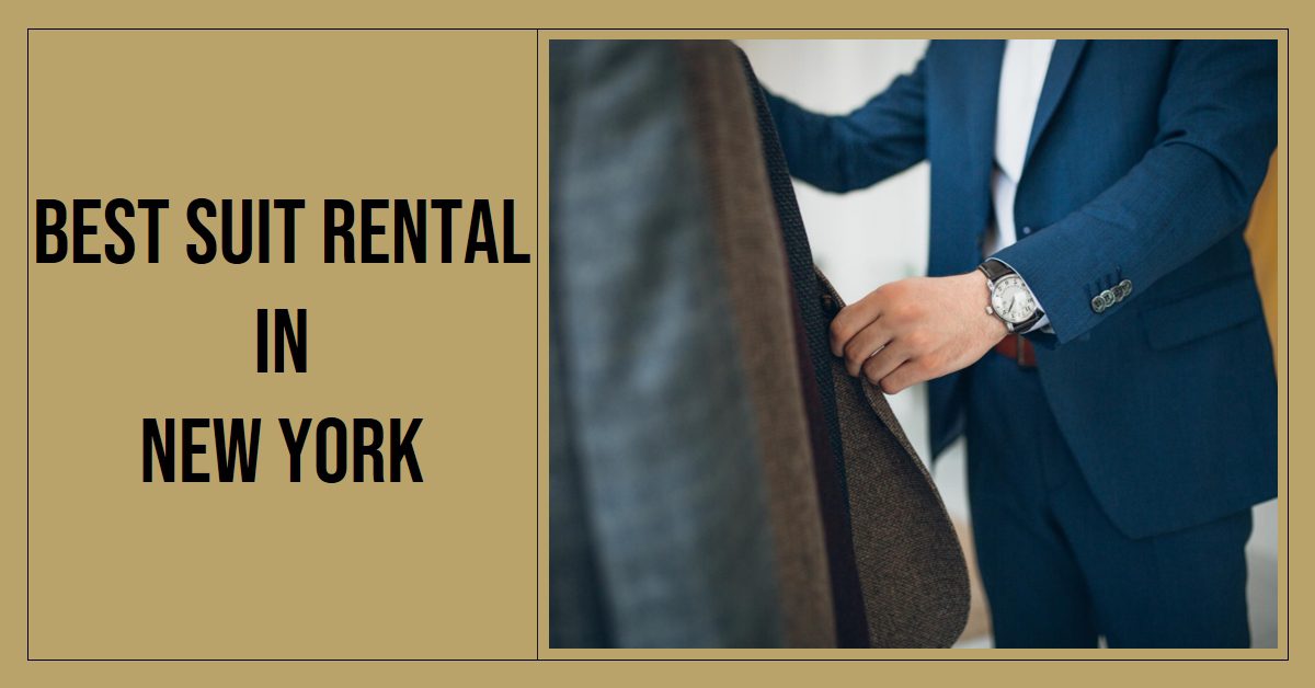 Best Suit Rental In New York (2026)