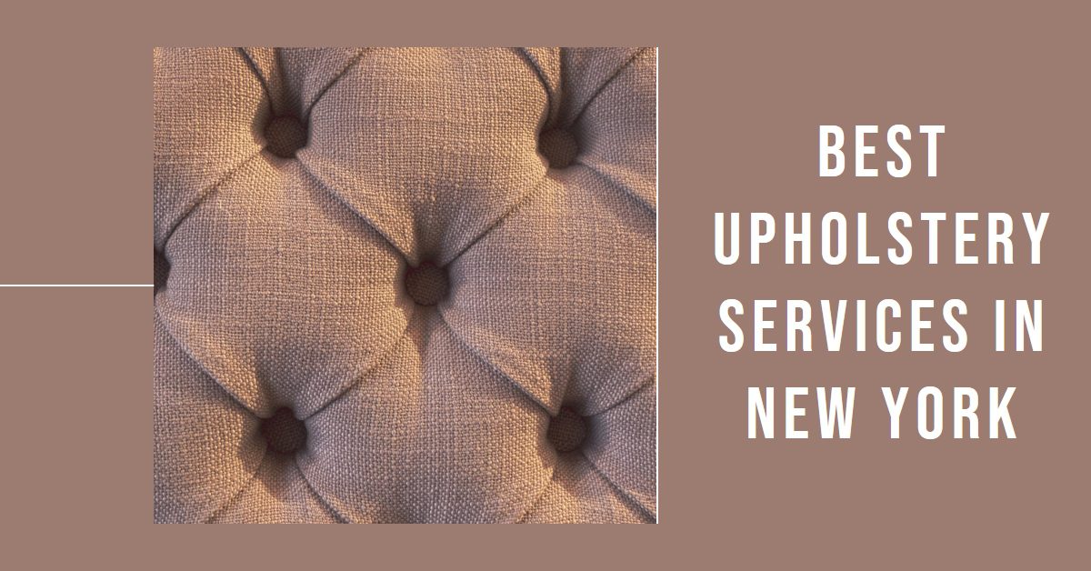 Best Upholstery Services In New York (2026)