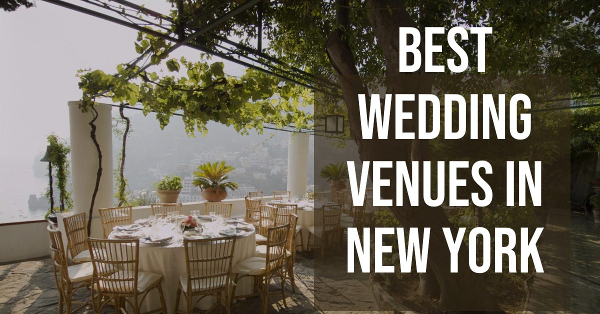 Best Wedding Venues In New York (2026)