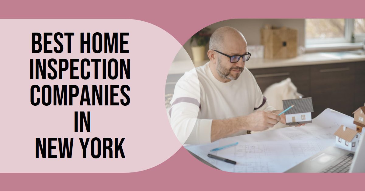Best Home Inspection Companies In New York (2026)