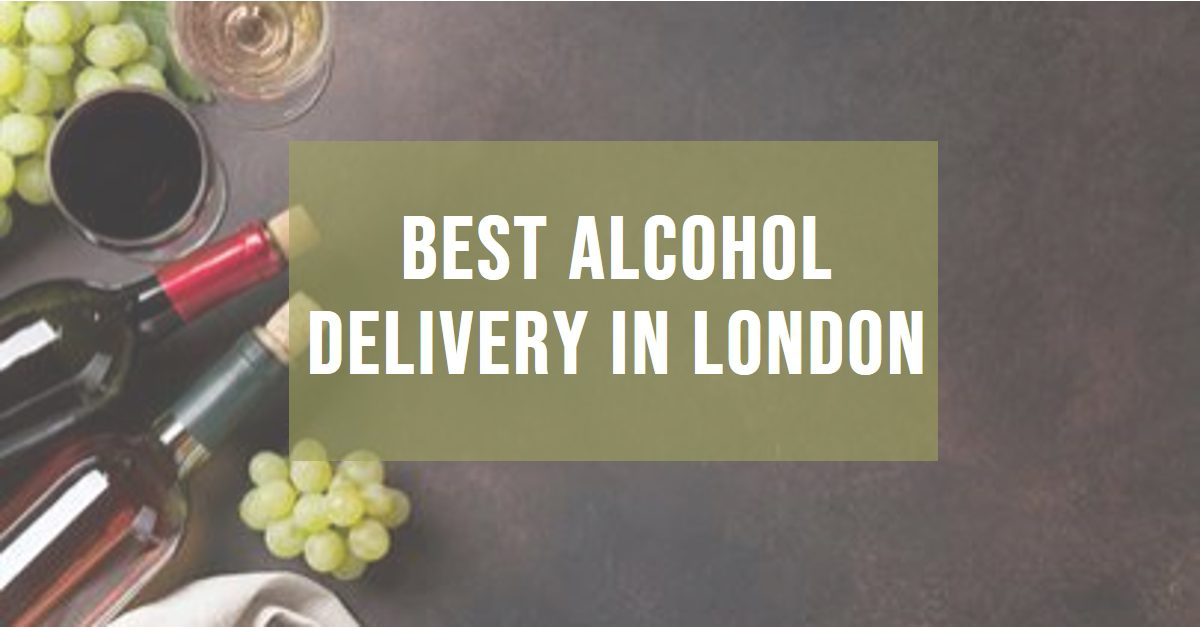 Best Alcohol Delivery In London (2026)