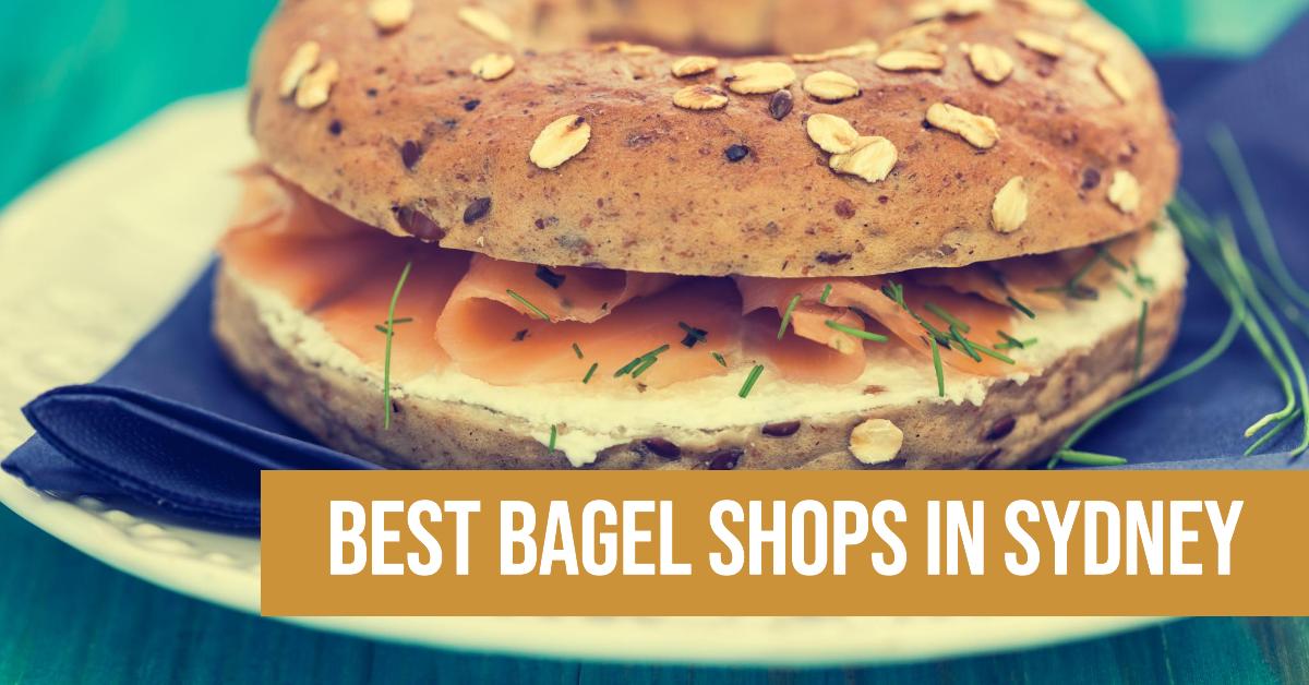 Best Bagel Shops In Sydney (2026)