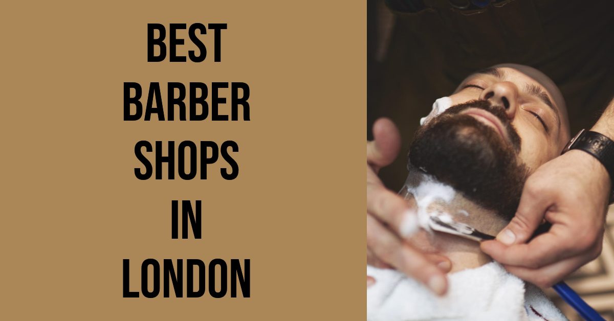 Best Barber Shops In London (2026)
