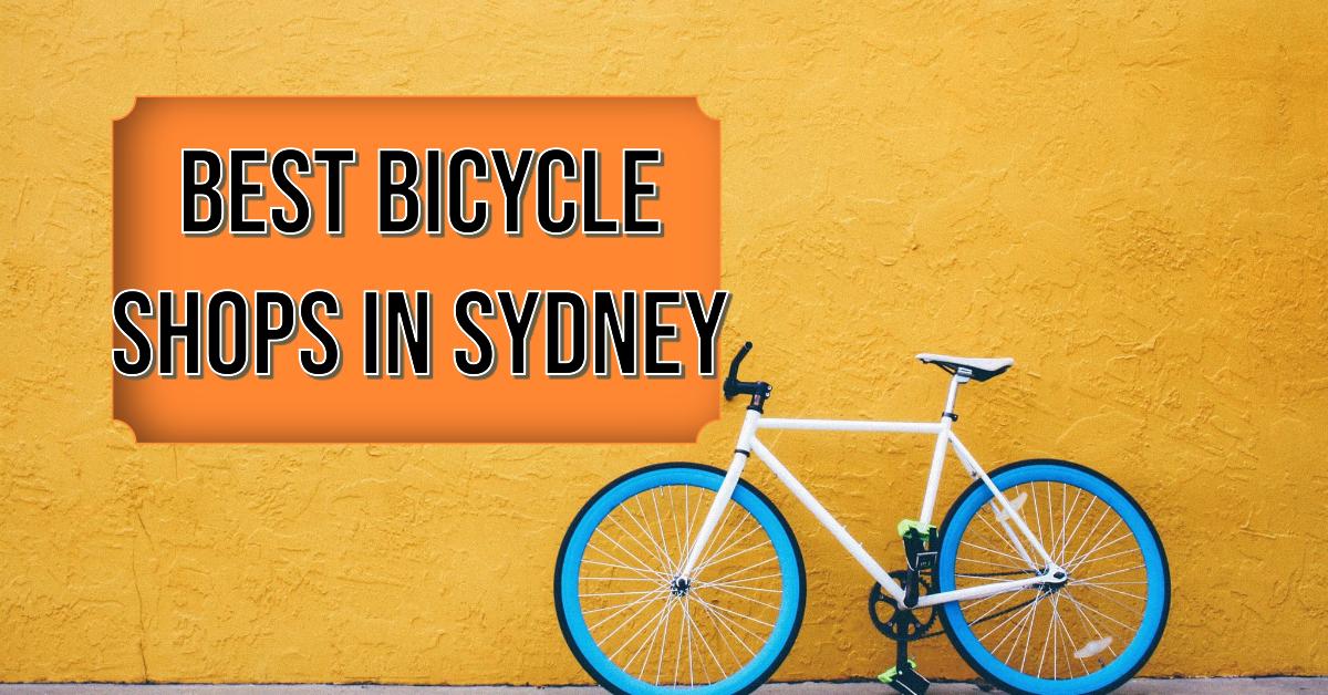 Best Bicycle Shops In Sydney (2026)