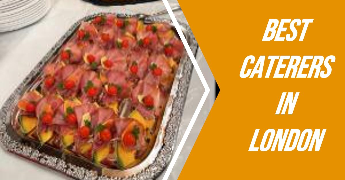 Best Caterers In London (2026)