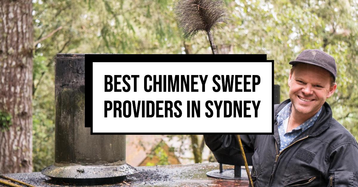 Best Chimney Sweep Providers In Sydney (2026)