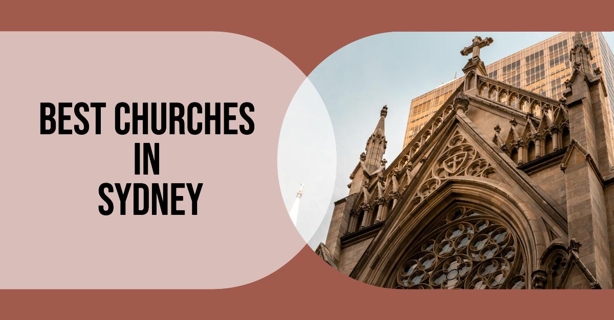 Best Churches In Sydney (2026)