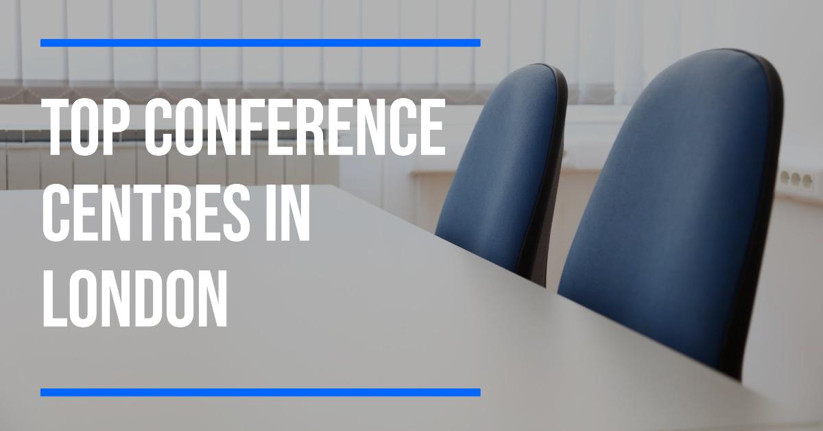 Best Conference Centres In London (2026)