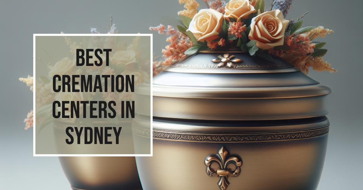 Best Cremation Centres In Sydney (2026)