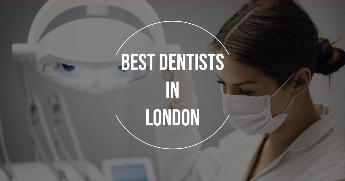 Best Dentists In London (2026)