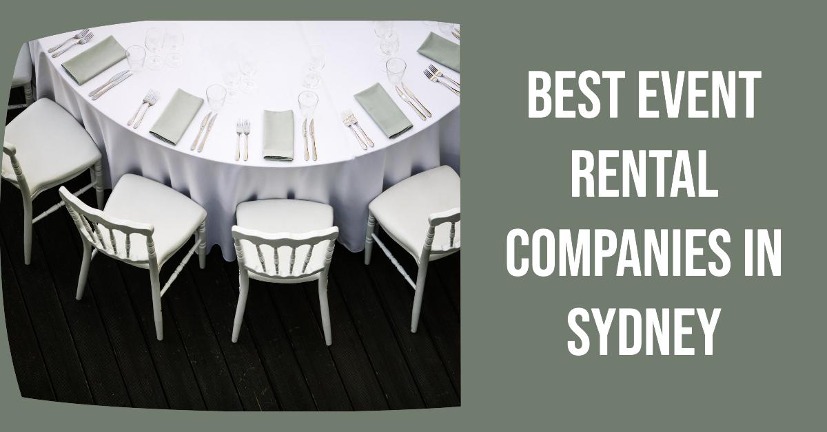 Best Event Rental Companies In Sydney (2026)