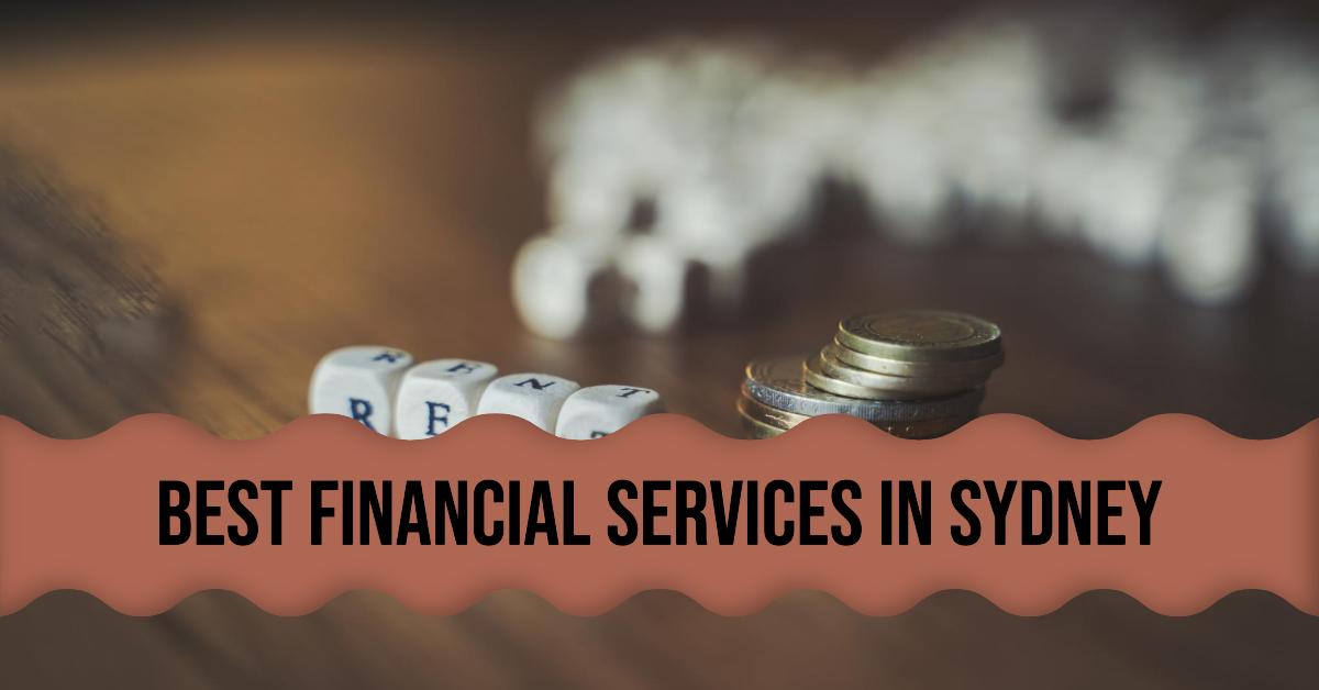 Best Financial Services In Sydney (2026)