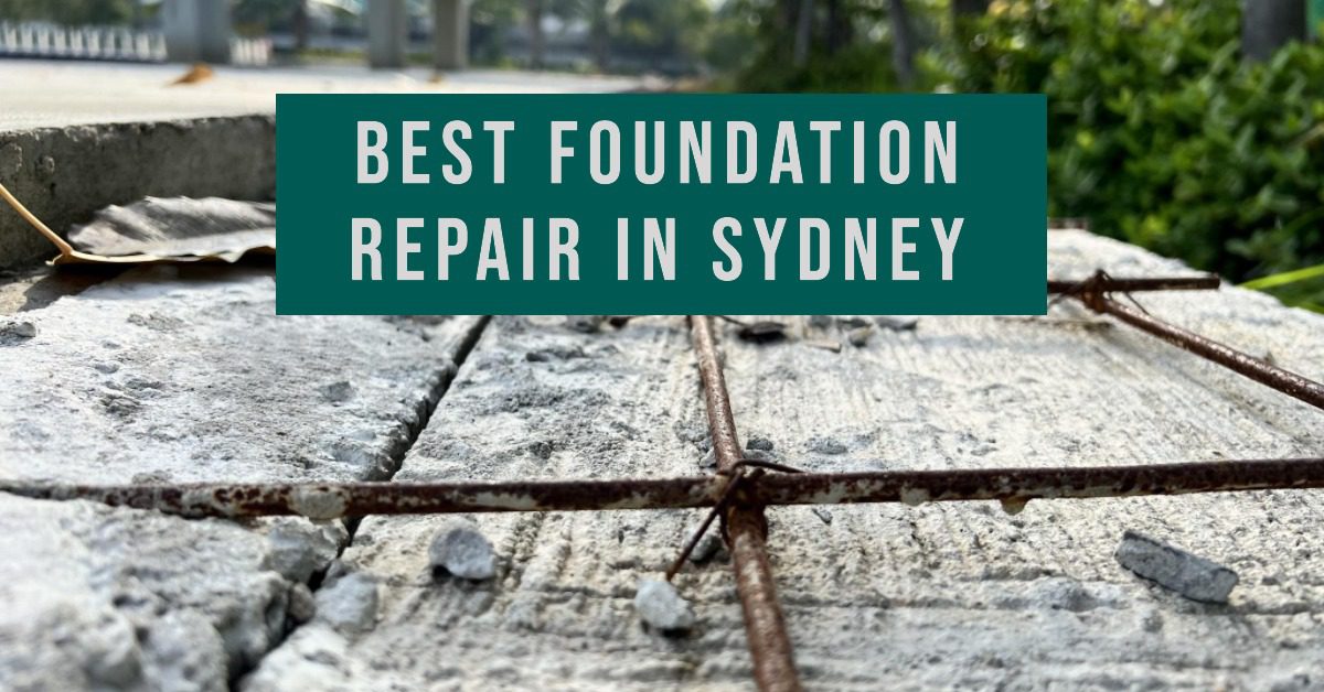 Best Foundation Repair In Sydney (2026)