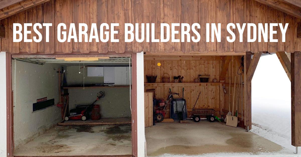 Best Garage Builders In Sydney (2026)