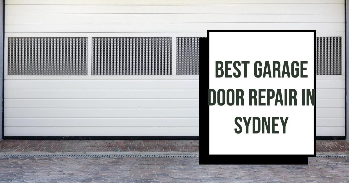Best Garage Door Repair In Sydney (2026)