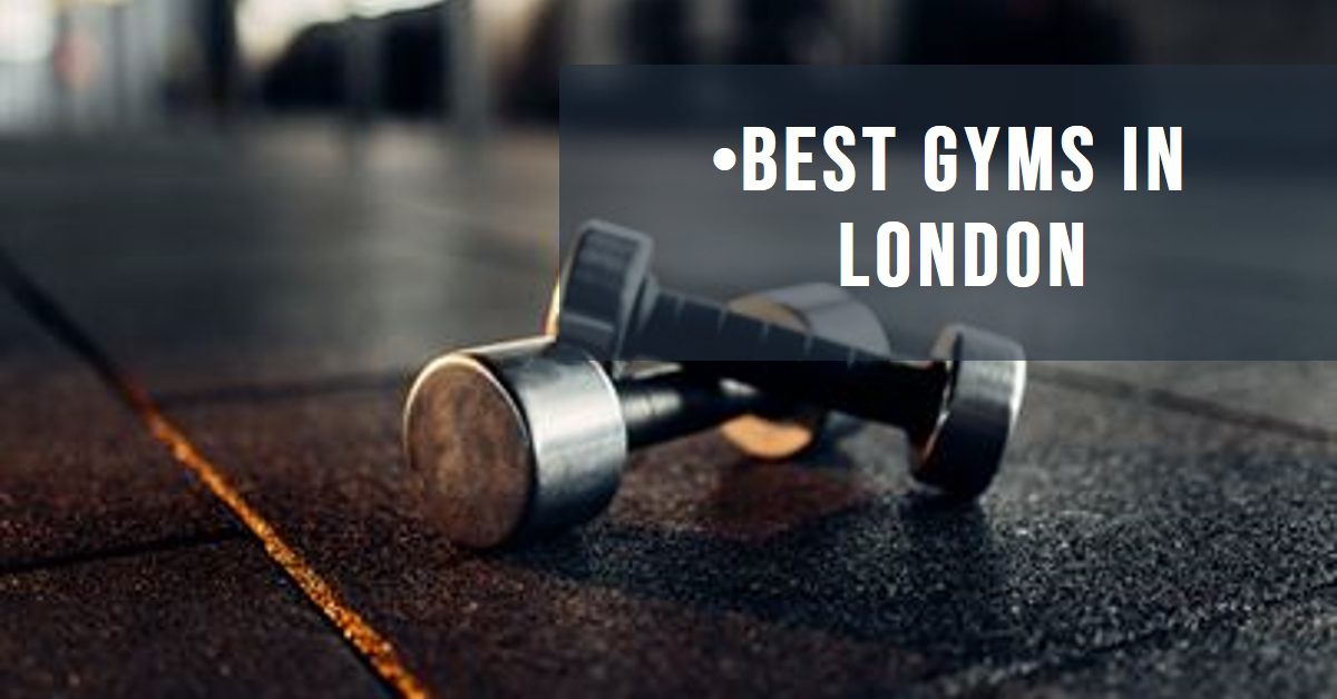 Best Gyms In London (2026)