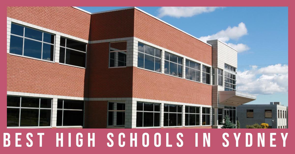 Best High Schools In Sydney (2026)